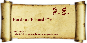 Hentes Elemér névjegykártya